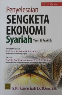 Image of Penyelesaian Sengketa Ekonomi Syariah : Teori & Praktik