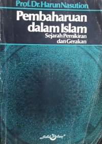 Image of Pembaharuan dalam Islam : Sejarah Pemikiran dan Gerakan