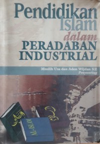 Image of Pendidikan Islam dalam Peradaban Industrial
