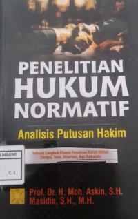 Image of Penelitian Hukum Normatif : Analisis Putusan Hakim