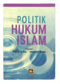 Image of Politik Hukum Islam