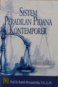 Image of Sistem Peradilan Pidana Kontemporer