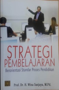 Image of Strategi Pembelajaran Berorientasi Standar Proses Pendidikan