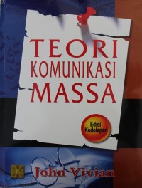Image of Teori Komunikasi Massa