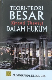 Image of Teori-teori Besar (Grand Theory) Dalam Hukum