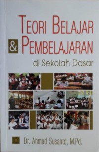 Image of Teori Belajar & Pembelajaran di Sekolah Dasar