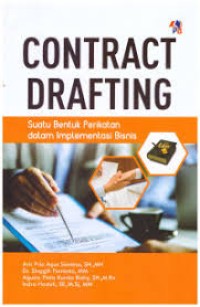 Image of Contract Drafting; Suatu Bentuk Perikatan dalam Implementasi Bisnis