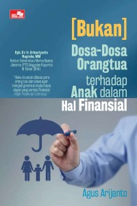 Image of Bukan Dosa-dosa Orangtua terhadap Anak dalam Hal Finansial