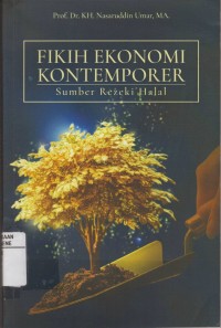 Image of Fikih Ekonomi Kontemporer Sumber Rezeki Halal
