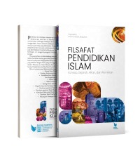 Image of Filsafat Pendidikan Islam : Konsep, Sejarah, Aliran, dan Pemikiran