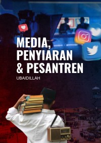 Image of Media dan Penyiaran dan Pesantren