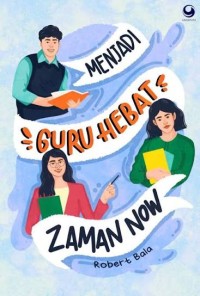 Image of Menjadi Guru Hebat Zaman Now