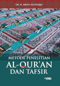 Image of Metode Penelitian AL-Qur'an dan Tafsir