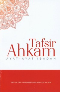 Image of Tafsir Ahkam Ayat-Ayat Ibadah