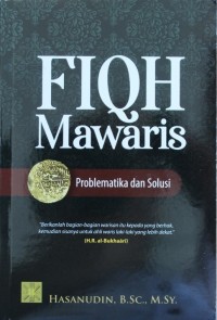 Image of Fiqh Mawaris : Problematika dan Solusi