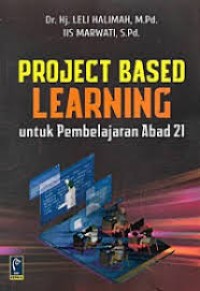 Image of Project Based Learning: untuk pembelajaran abad 21