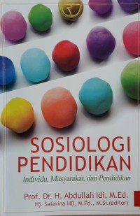 Image of Sosiologi Pendidikan : Individu, Masyarakat, dan Pendidikan
